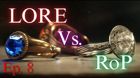 Lore Vs Story in Rings of Power | Ep. 8: Just a Scattered, All Over the Place MESS!
