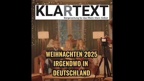 Weihnachten 2025 - Irgendwo in Deutschland (KLARTEXT Remix)