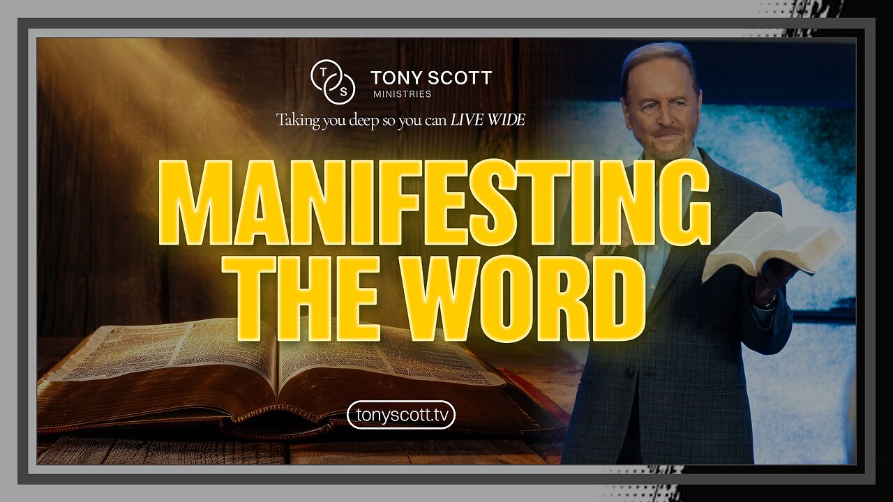 Manifesting the Word