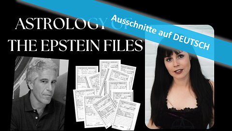 🔎 Die Astrologie der Epstein-Akten vom 15.07.25 💫⛓️🔮