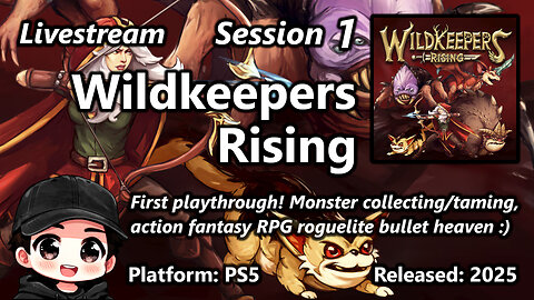 Wildkeepers Rising (PS5) - Session 1 - First Playthrough