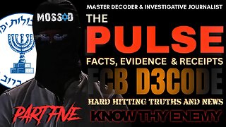 THE PULSE [KNOW THY ENEMY PT5] 15 JAN 26