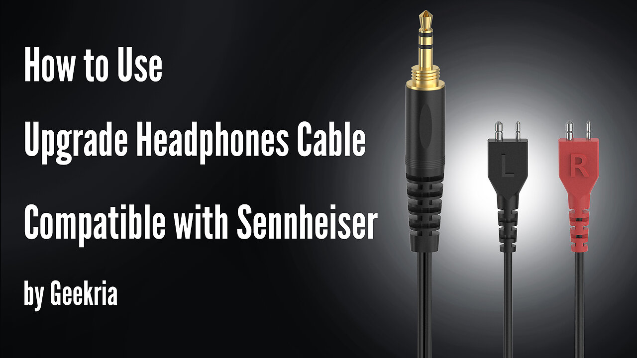 How to Use Headphones Cable Compatible with Sennheiser by Geekria