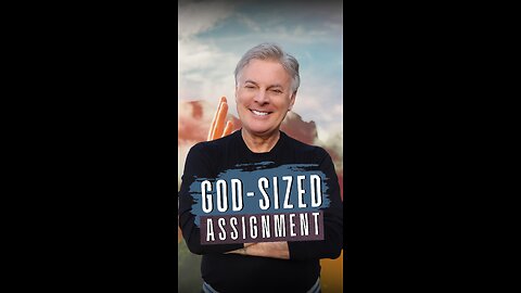 God-Sized Assignment