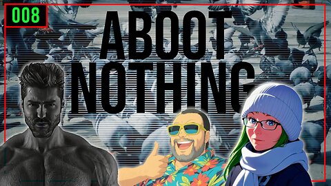 Aboot Nothing 008 | Is a hotdog a sandwich and why is Gina so sticky??