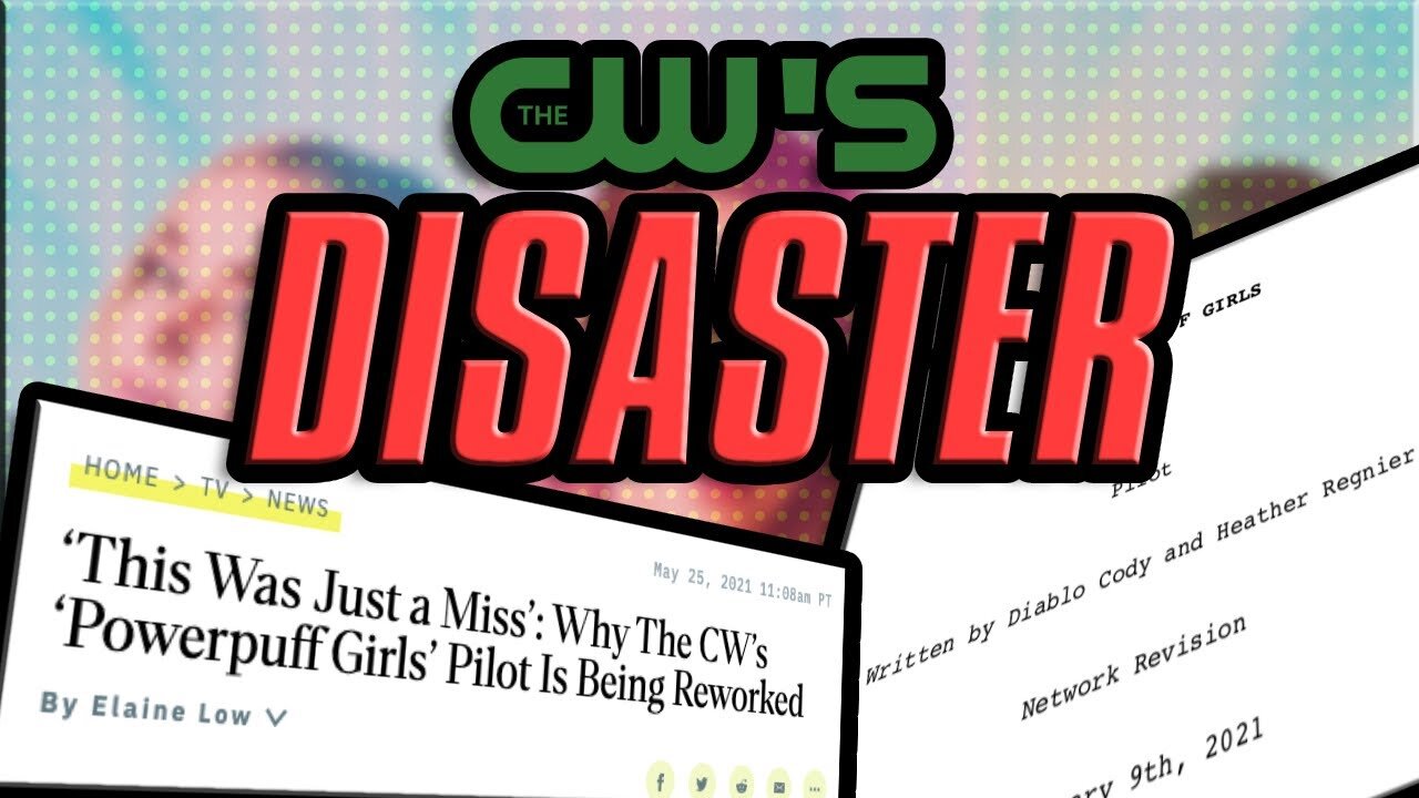 The CW’s Powerpuff Girls Live Action Script is a Total Disaster