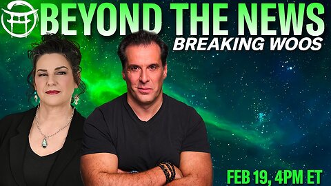 🟢 BEYOND THE NEWS with JANINE & JEAN-CLAUDE - FEB 19, 2026