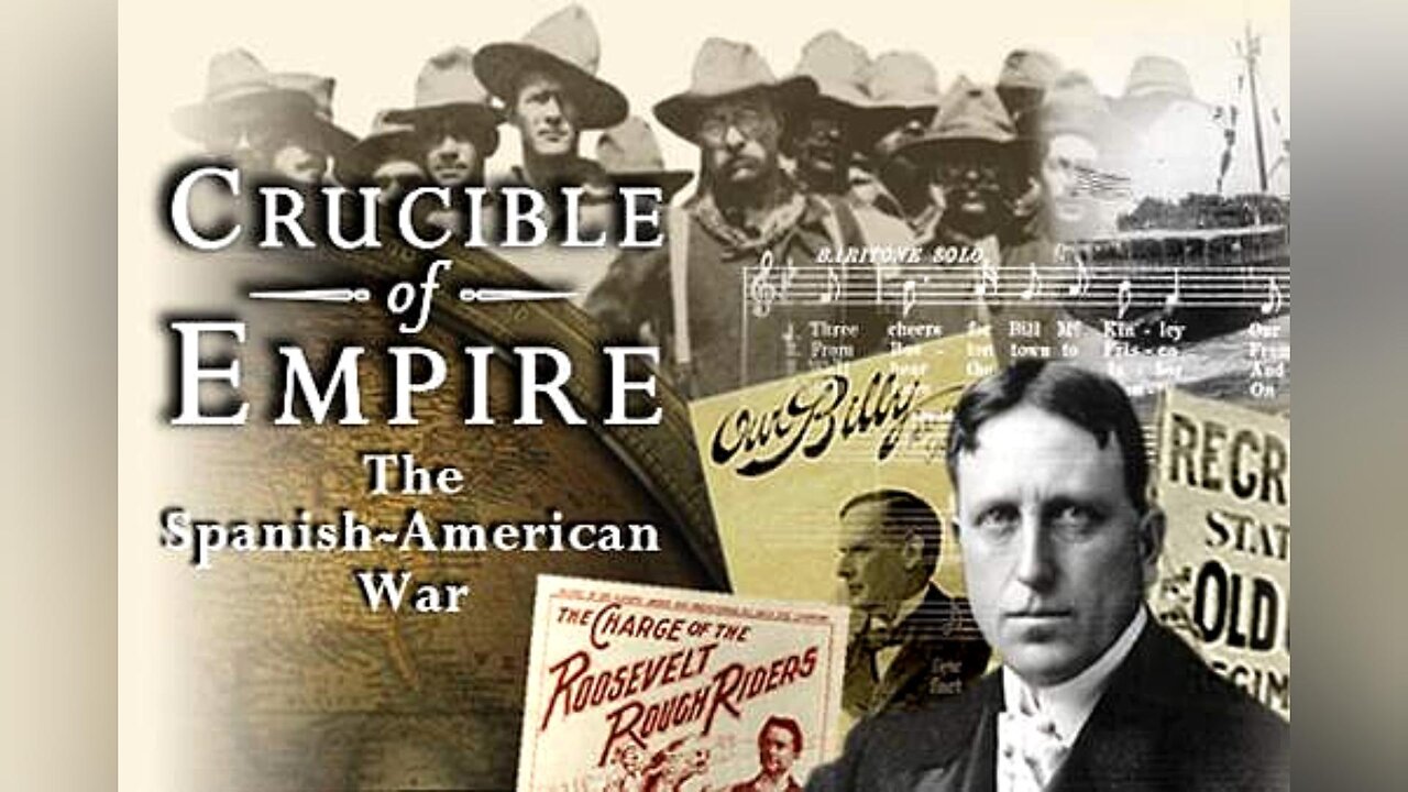 Crucible of Empire: The Spanish American War