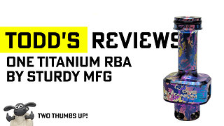 One Titanium RBA by Sturdy MFG