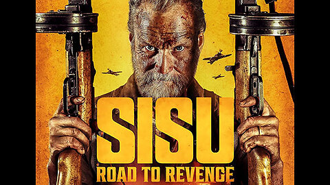 Sisu: Road to Revenge Review - Awesome Fun and Action!