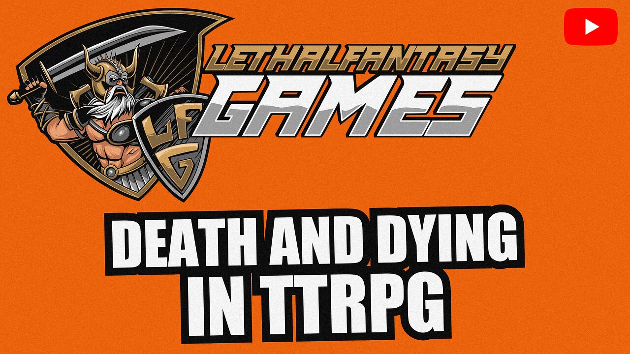 Death and Dying in TTRPG | Lethal Dispatch