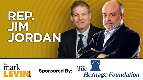 Rep Jordan: Dems Can’t Stand The Big, Beautiful Bill, So It Must Be Good