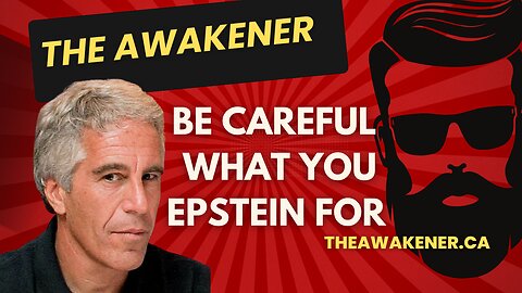 Be Careful What You Epstein For
