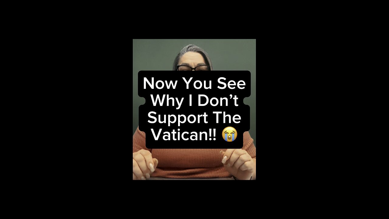 See Why I Don’t Support Vatican! 🤯