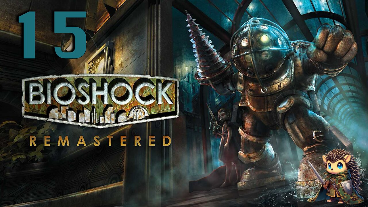 Rescuing Sisters & Building the Bomb - BioShock Remastered BLIND [15]