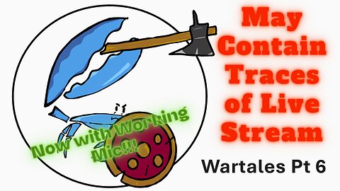 Wartales Part 6 - Now with working Microphone!