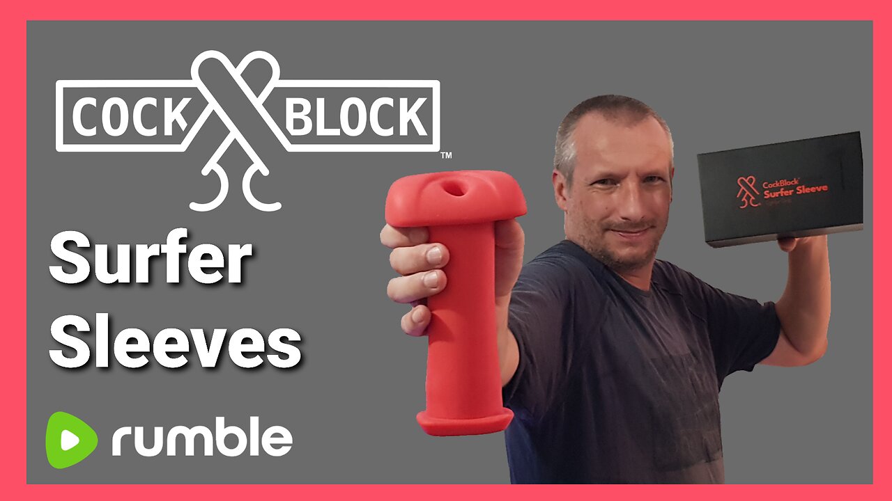 The CockBlock Surfer Sleeves Review - Frotting Toy Review UKDAZZZ