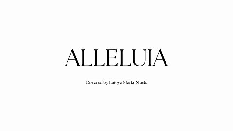 Alleluia - Cover Song