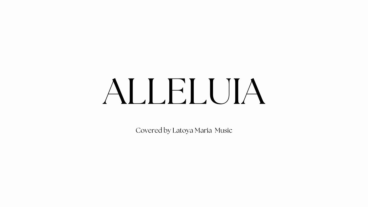 Alleluia - Cover Song