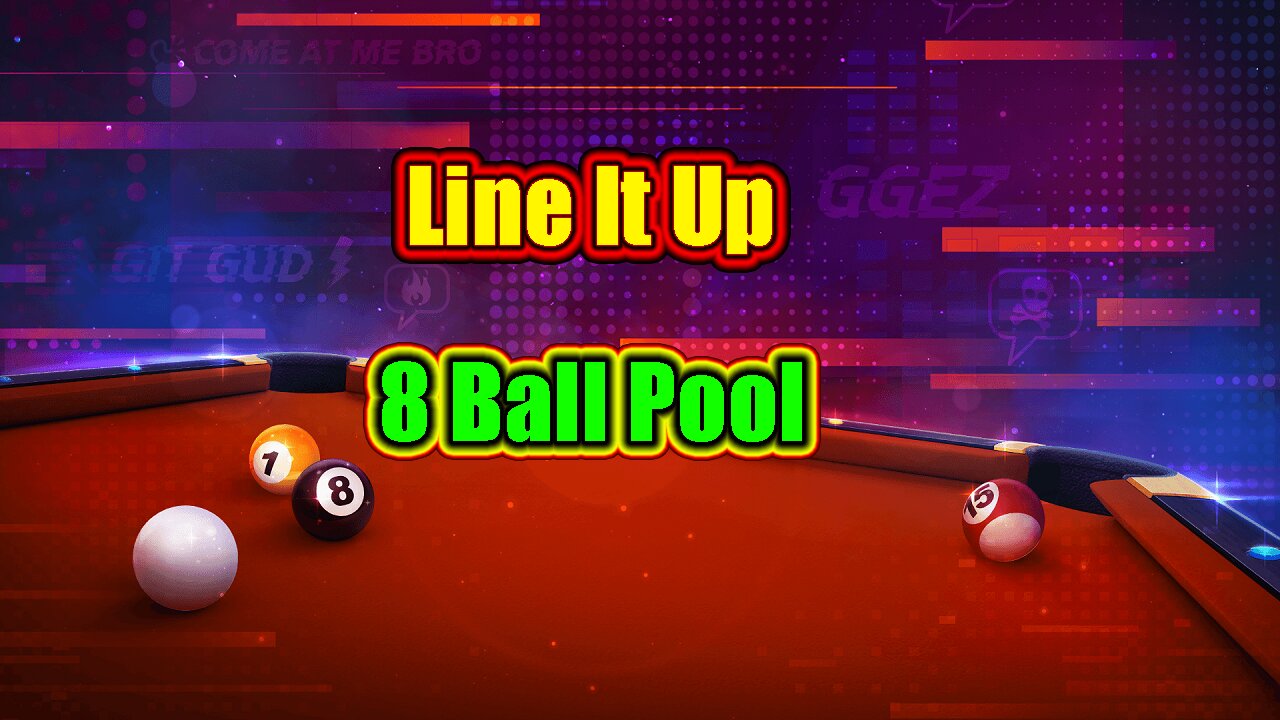✨ Line It Up – Real 8 Ball Pool Flow