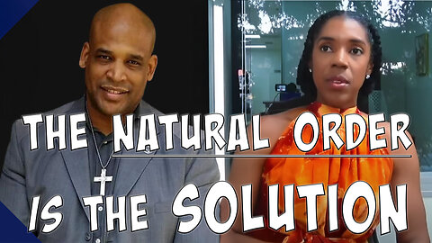 The Natural Order IS the SOLUTION: a Conversation with @ChezCharde ​