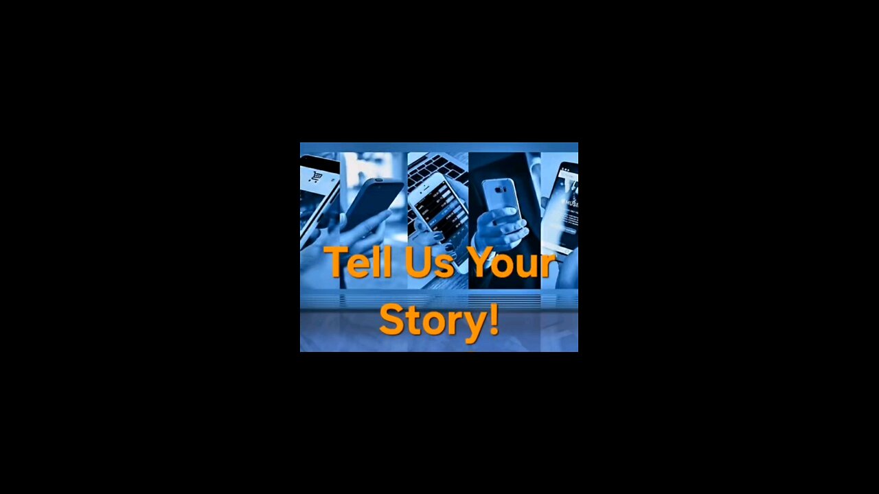 Tell Us...