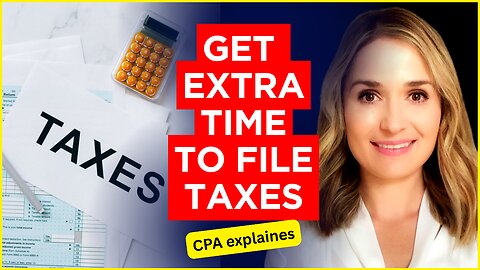 FILE THIS NOW! The IRS Tax Extension Trick Most Americans Don’t Know