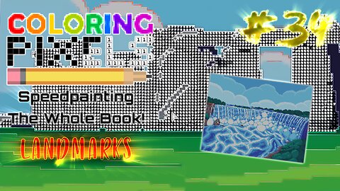Coloring Pixels - Speedpainting The Whole Book! #34 (Landmarks)