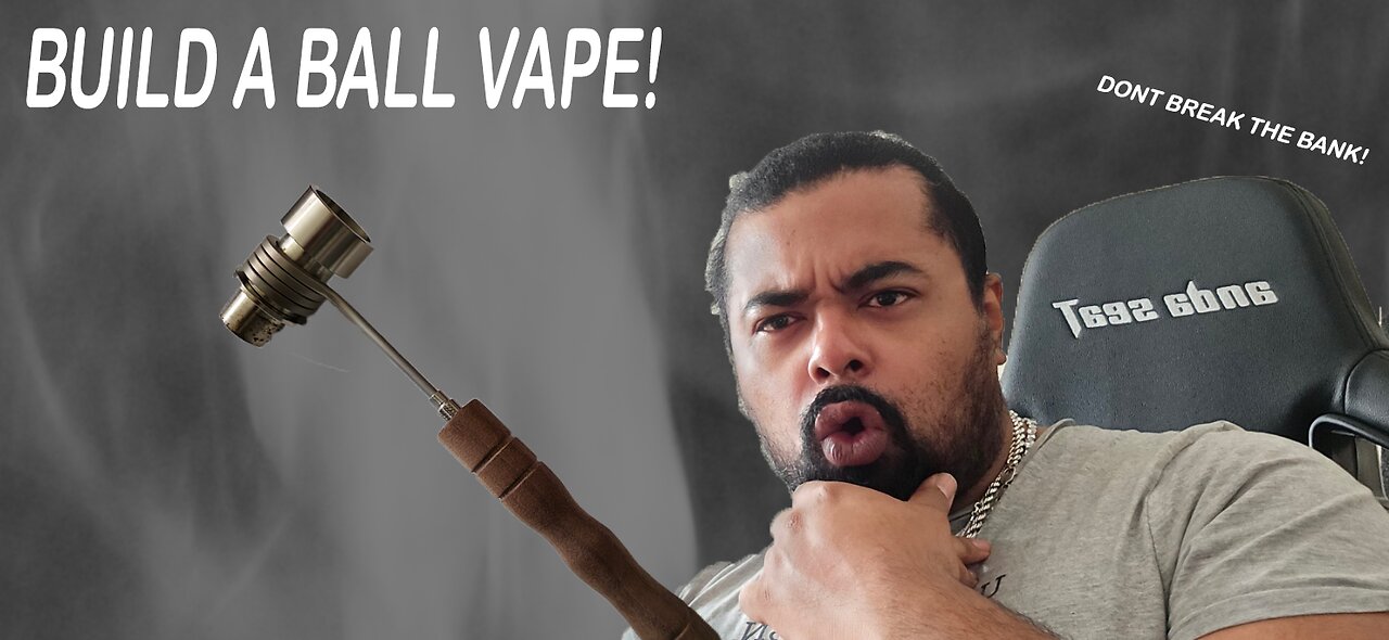 How to Build the ULTIMATE Ball Vape Setup (Easy DIY Guide!)
