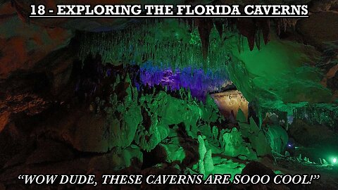 EXPLORING THE FLORIDA CAVERNS