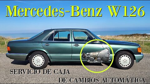 Mercedes Benz W126 - Servicio de la caja de cambios automatica Clase S SD SE SDL SEL