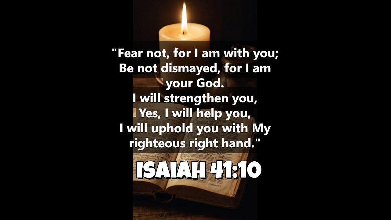 Fear Not! God's Powerful Promise to You – Isaiah 41:10 🙏✨