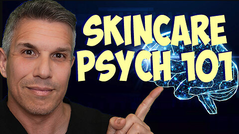 Skincare Psych 101