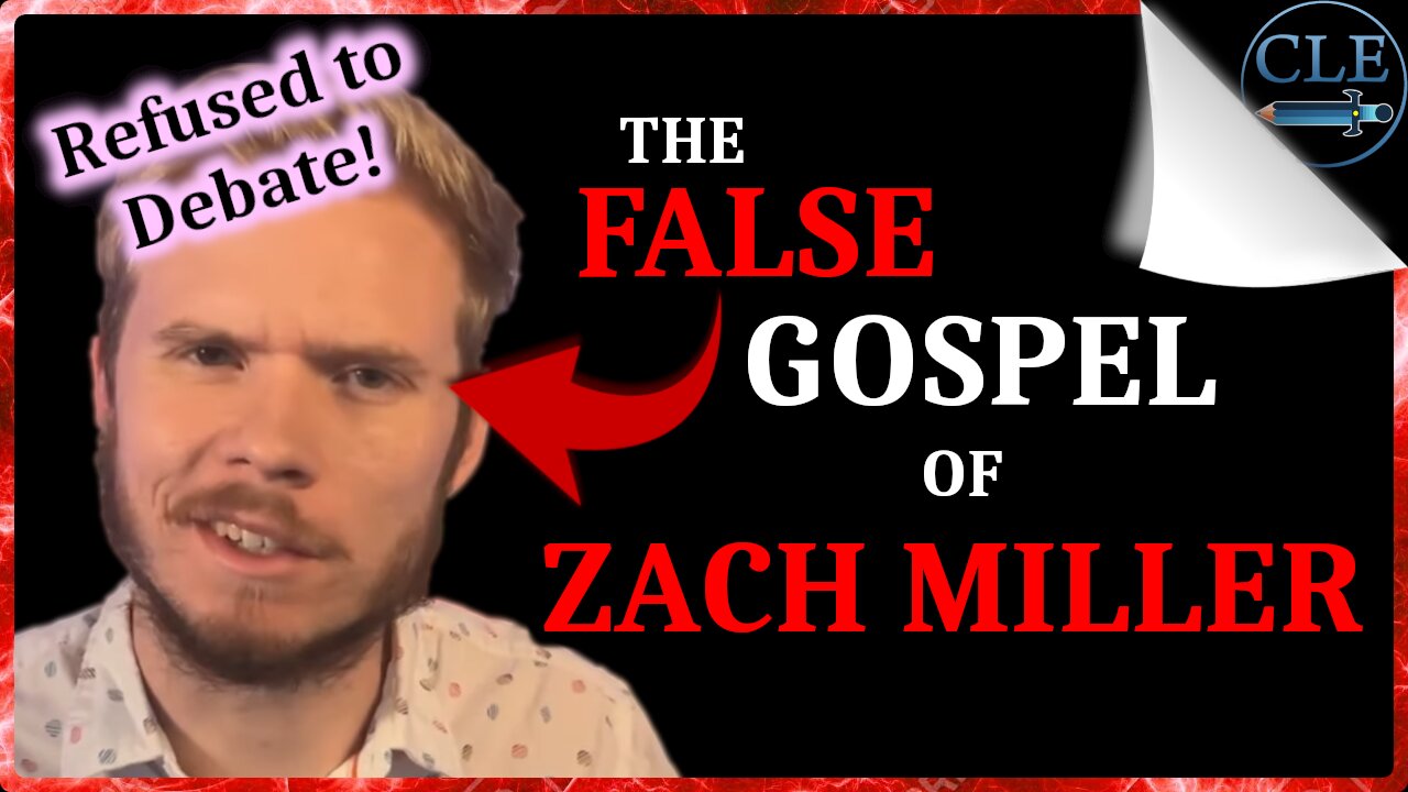 The False Gospel of Zach Miller