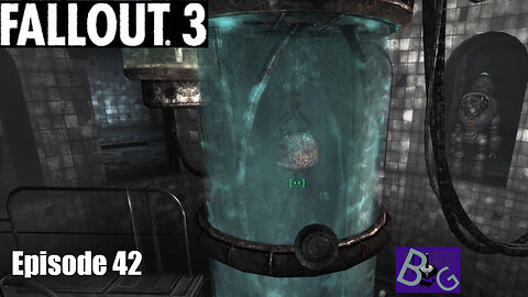 Fallout 3 Playthrough Episode 42 (pt 2)