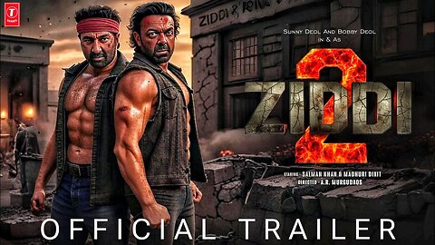 Ziddi 2 - Movie Trailer 2026 | Sunny Deol | Bobby Deol | Rashmika Mandana | New Bollywood Movie 2025