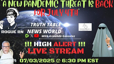 "A NEW PANDEMIC THREAT IS BACK FOR JULY 4TH"