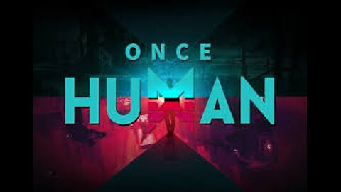 Once Human / Farming for Lunar 5/5 diviants