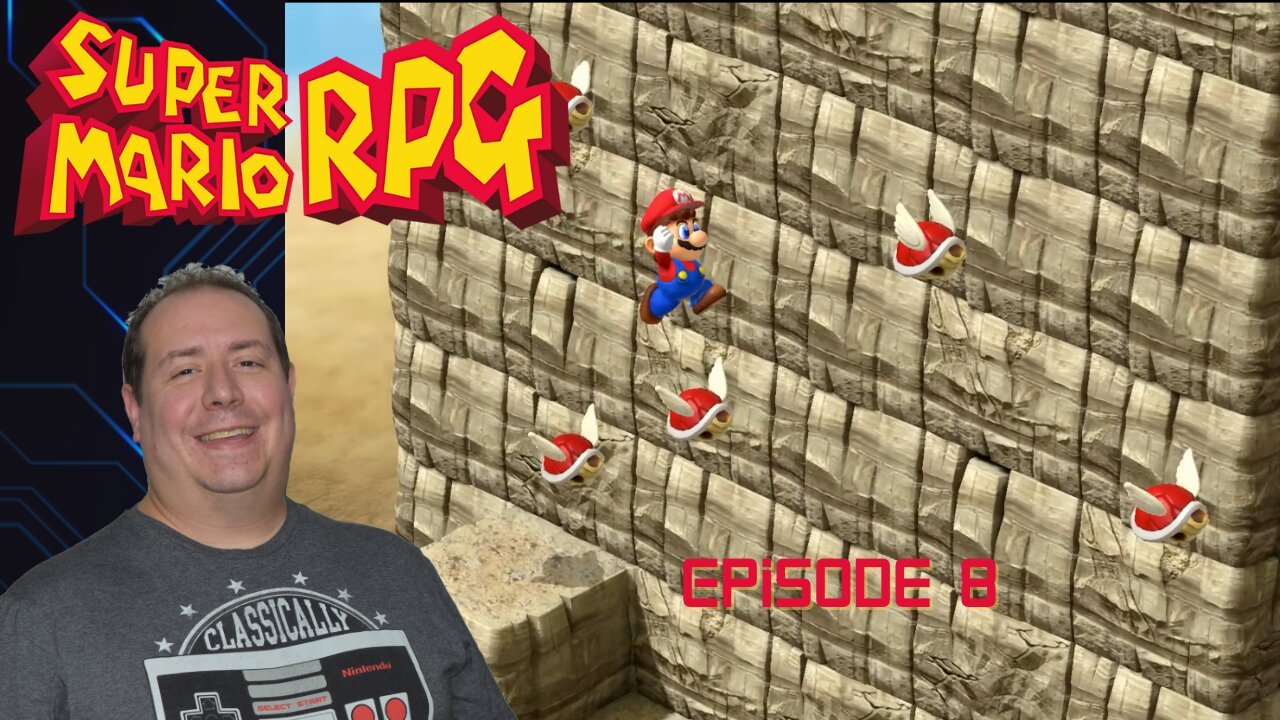 OG gamer plays Super Mario RPG | Nintendo Switch | game play | episode 8
