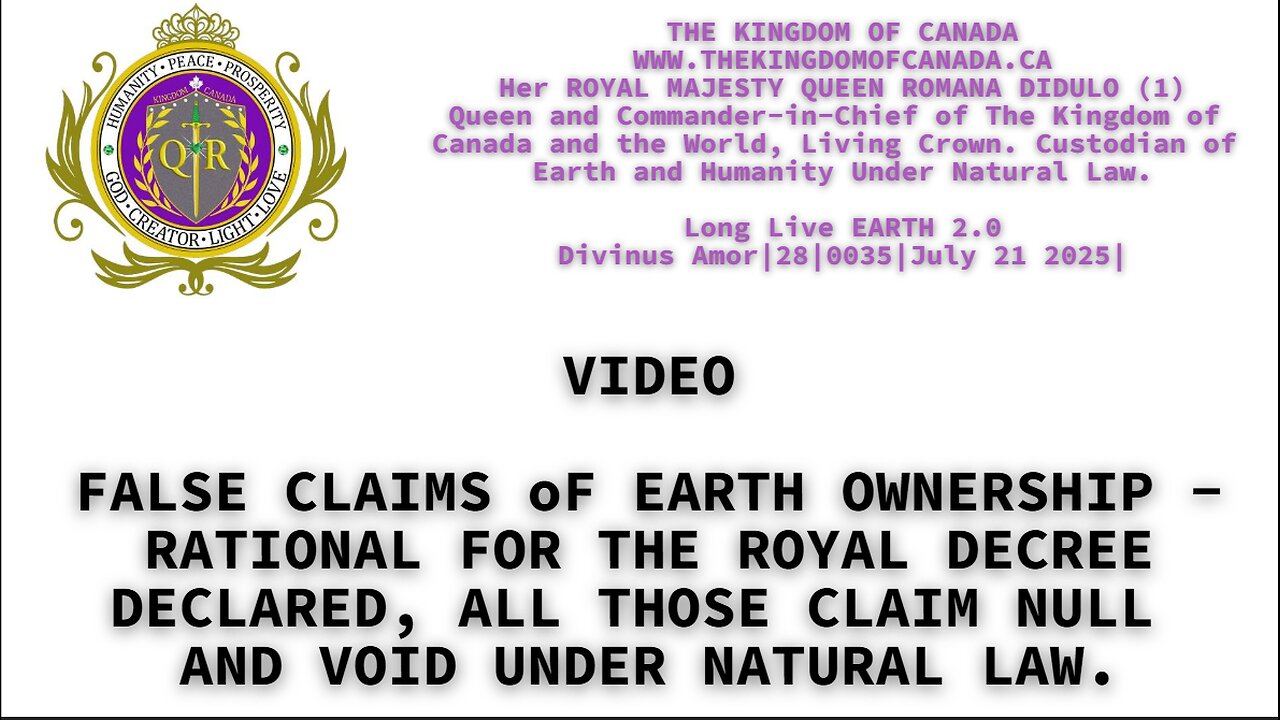 FALSE CLAIMS oF EARTH OWNERSHIP RATIONAL FOR THE ROYAL DECREE DECLARED ALL THOSE CLAIM NULL AND VOID