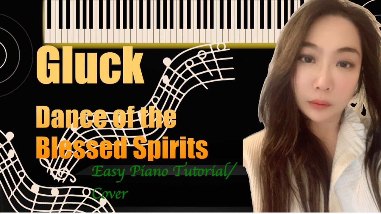 Gluck Orfeo ed Euridice Dance Of The Blessed Spirits PIANO Easy Slow Tutorial