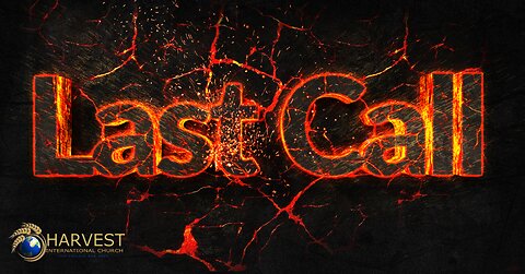 The Last Call: Are You Ready?