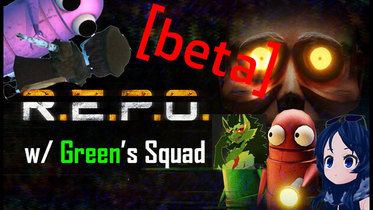 R.E.P.O w/ GreenLeafNova and chat [beta]