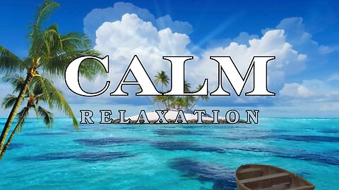 Calm Your Mind with Tropical Island Escape for Total Peace