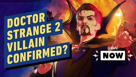 Did This Puzzle Just Reveal Doctor Strange 2's Villain_ - IGN Now