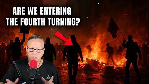 Are We Entering The Fourth Turning?