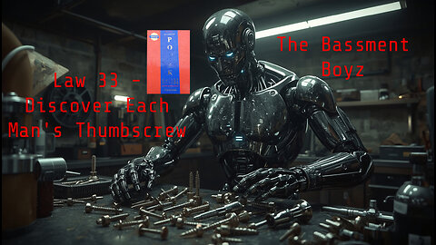 Law 33 - Discover Each Man's Thumbscew
