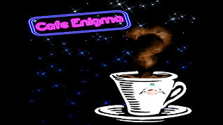 CAFE ENIGMA RADIO SHOW-ROGER HANSEN