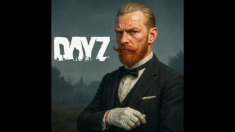 Becoming a BUTLER In DAYZ