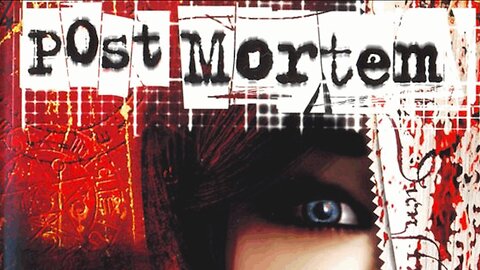 (0012) Post Mortem, part 3 - Back on the case!